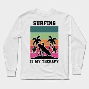 Surfing Is My Therapy Long Sleeve T-Shirt